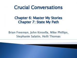 Crucial conversations chapter 6