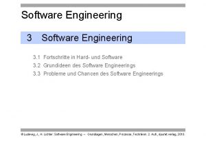 Software Engineering 3 1 Fortschritte in Hard und