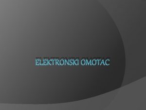 ELEKTRONSKI OMOTAC Elektronski Omotac Saznanja da je atom