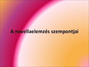 Novellaelemzés szempontjai