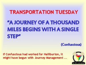 Journey management halliburton