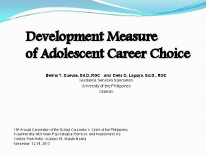 Development Measure of Adolescent Career Choice Belina T