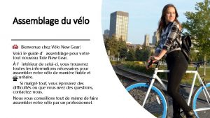 Assemblage du vlo Bienvenue chez Vlo New Gear