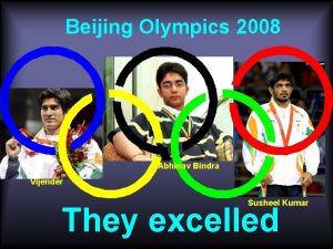 Beijing Olympics 2008 Abhinav Bindra Vijender Susheel Kumar