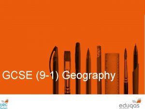 GCSE 9 1 Geography Ass www eduqas co