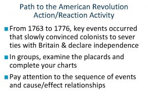 Path to the American Revolution ActionReaction Activity From