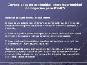 Invenciones no protegidas como oportunidad de negocios para