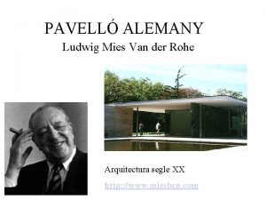 PAVELL ALEMANY Ludwig Mies Van der Rohe Arquitectura