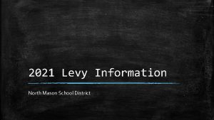 North mason school district levy