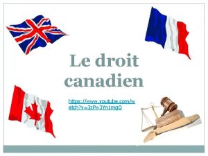 Le droit canadien https www youtube comw atch