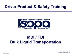 Driver Product Safety Training MDI TDI Bulk Liquid