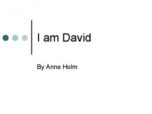 I am david plot