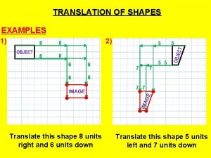 Translation of shapes