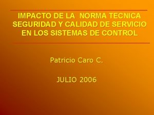 Norma técnica de seguridad y calidad de servicio