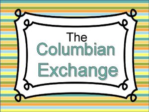 New world drinks columbian exchange