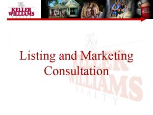 Listing and Marketing Consultation Understanding The Principles KELLER