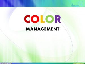 Color management adalah Color management adalah