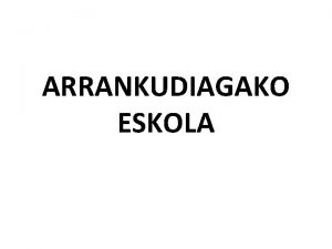 Arrankudiaga eskola