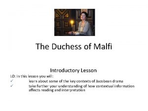 The duchess of malfi introduction