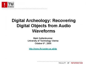 Audio archeology