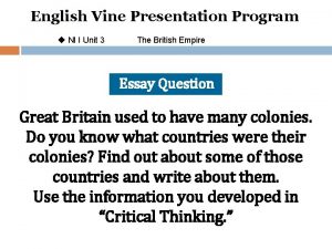 English Vine Presentation Program u NI I Unit