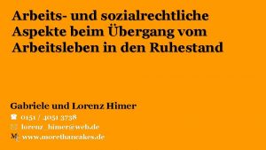 Arbeits und sozialrechtliche Aspekte beim bergang vom Arbeitsleben