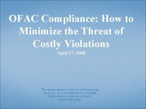 OFAC Compliance How to Minimize the Threat of