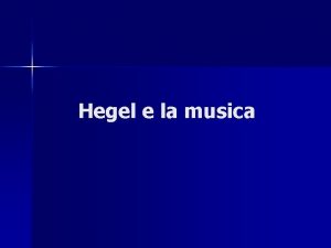 Hegel e la musica Qualche riflessione sul testo