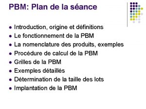 Produit pbm