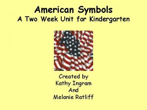 American symbols for kindergarten American symbols for kindergarten