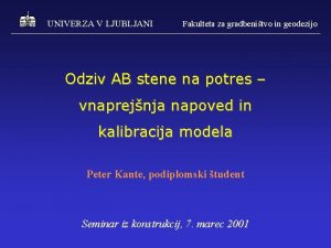 UNIVERZA V LJUBLJANI Fakulteta za gradbenitvo in geodezijo