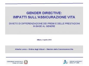 GENDER DIRECTIVE IMPATTI SULLASSICURAZIONE VITA DIVIETO DI DIFFERENZIAZIONE