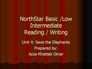 North Star Basic Low Intermediate Reading Writing Unit