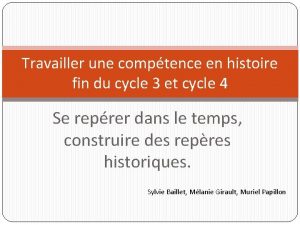 Travailler une comptence en histoire fin du cycle