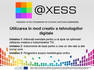 Utilizarea n mod creativ a tehnologiilor digitale Unitatea