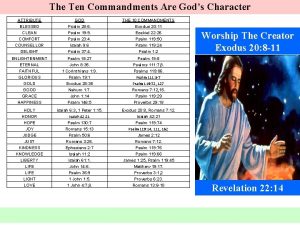 The Ten Commandments Are Gods Character ATTRIBUTE BLESSED
