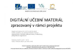 DIGITLN UEBN MATERIL zpracovan v rmci projektu Registran