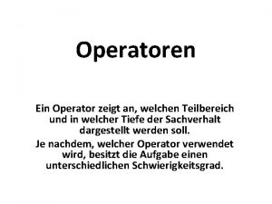 Beurteilen operator