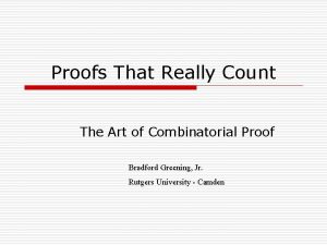 Proofs that really count