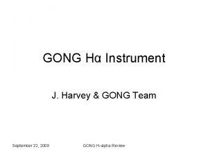 Halpha gong