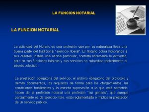 La función notarial