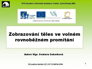 SP stavebn a Obchodn akademie Kladno Cyrila Boudy