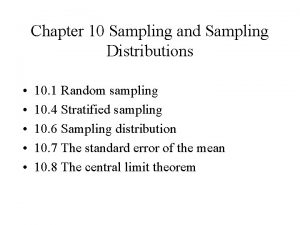 Chapter 10 Sampling and Sampling Distributions 10 1