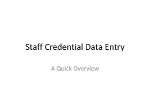Staff credential