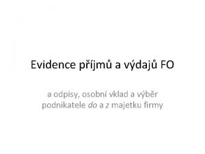 Evidence pjm a vdaj FO a odpisy osobn