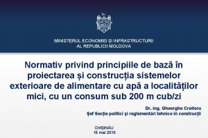 MINISTERUL ECONOMIEI I INFRASTRUCTURII AL REPUBLICII MOLDOVA Normativ