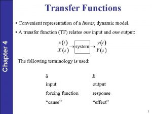 Properties of transfer function Properties of transfer function