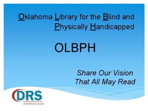 Oklahoma Library for the Blind and Physically Handicapped