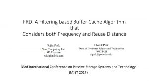 FRD A Filtering based Buffer Cache Algorithm that