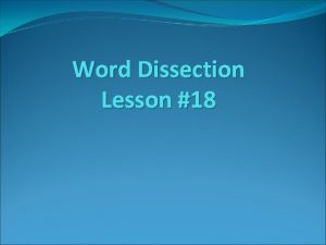 Word dissection